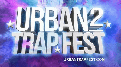 Urban Trap Fest