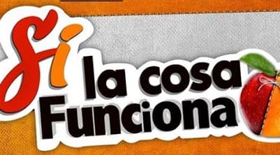 Si La Cosa Funciona